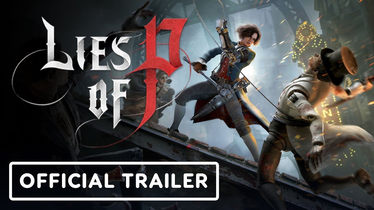 Lies of P Apresenta Mecânica Inovadora em Novo Trailer!