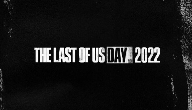 The Last of Us Day