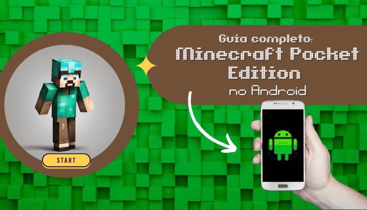 Minecraft Pocket Edition Android