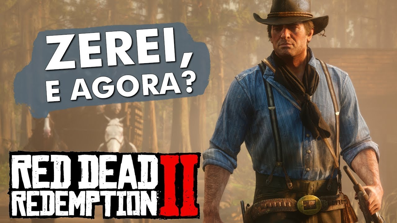 O que fazer após zerar Red Dead Redemption 2