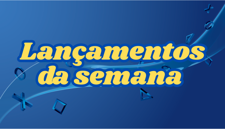 Descubra os jogos lançados esta semana para PS4 e PS5! Clique aqui e escolha sua próxima grande aventura no universo PlayStation. Não perca!