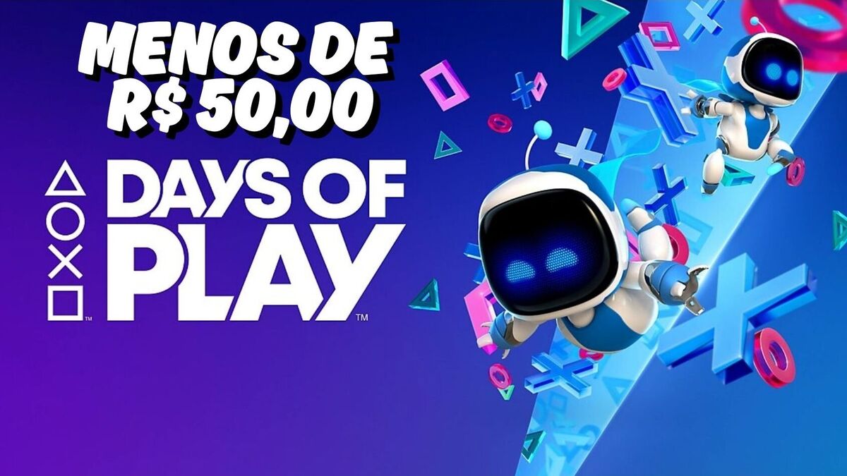 Days of Play: 7 jogos por menos de R$ 50,00