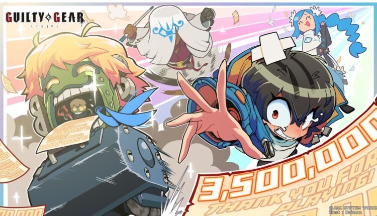 Guilty Gear Strives Tops a Once Unthinkable 3.5 Million Players