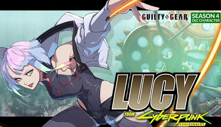 Guilty Gear Strive confirma Lucy, de Cyberpunk: Edgerunners, como nova personagem jogável