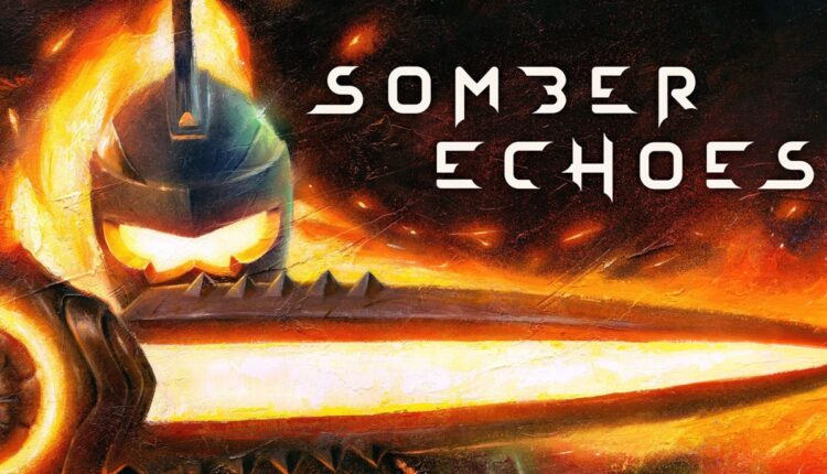 REVIEW | Somber Echoes é um game simples e divertido, e se dê por satisfeito com isso (de verdade)